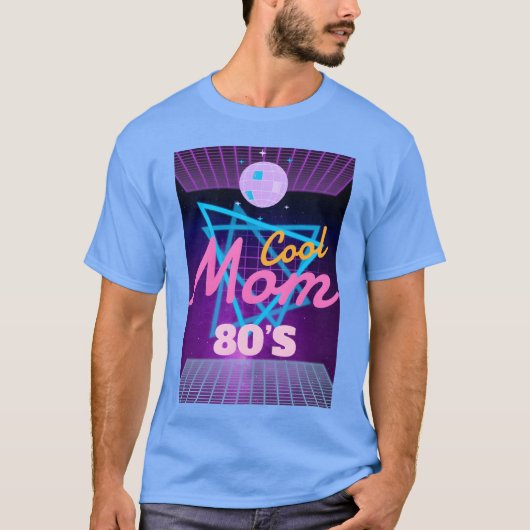 80年代のクールなママへのギフト Tシャツ (正面)