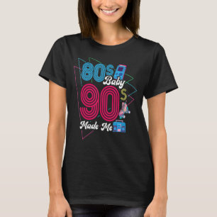 80年代のベビー90年代の女子生まれ男子80年代の私 Tシャツ