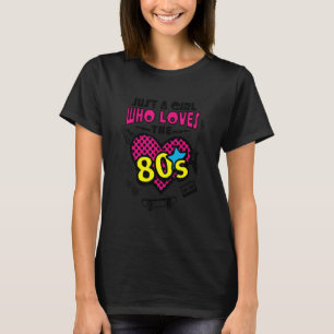 80年代のレトロヴィンテージ1980年代を愛する女の子 Tシャツ