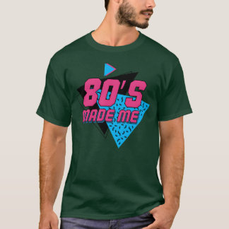 80年代の子、80年代が私を作った ビンテージなオールドスクールスタイル Tシャツ