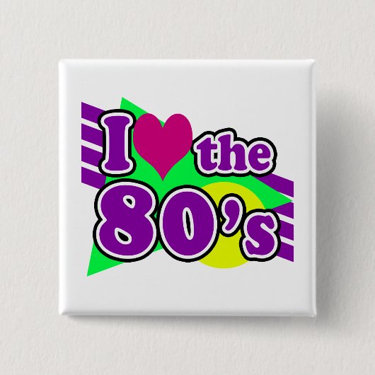 80年代の幾何学的ネオン80年代パーティーが大好き 缶バッジ (正面)