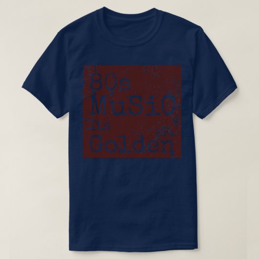 80年代の音楽その黄金時代 Tシャツ (デザイン正面)