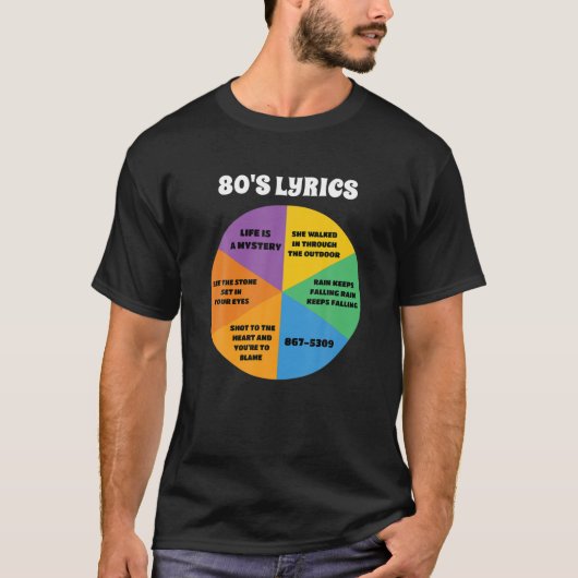 80年代の音楽の歌詞Pie Chart Stで6つの音楽の歌詞 Tシャツ (正面)