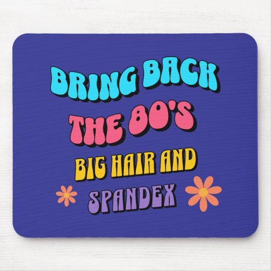 80年代を取り戻す マウスパッド (正面)