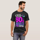 80年代ディスコ音楽1980年代コスチュームパーティーレトロ80 Tシャツ (正面フル)