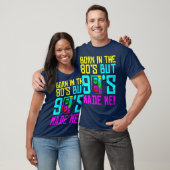 80年代生まれだけど90年代で80年代好きになった Tシャツ (ユニセックス)