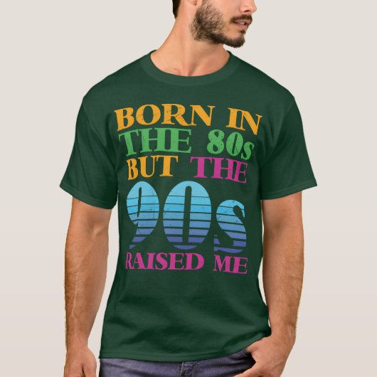 80年代生まれだけど90年代ノスタルジックギフトのアイデア b tシャツ (正面)