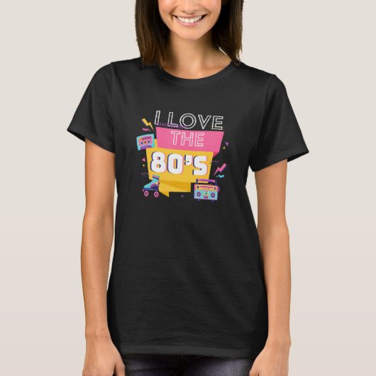80年代1980年代のヴィンテージレトロ80年代コスタムが大好き Tシャツ (正面)