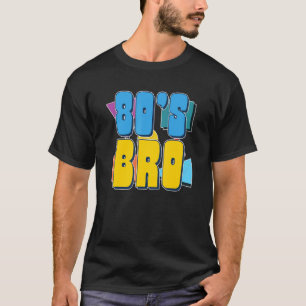 80年代Bro Eigtiesテーマパーティー80年代ミュージックレトロEigh Tシャツ