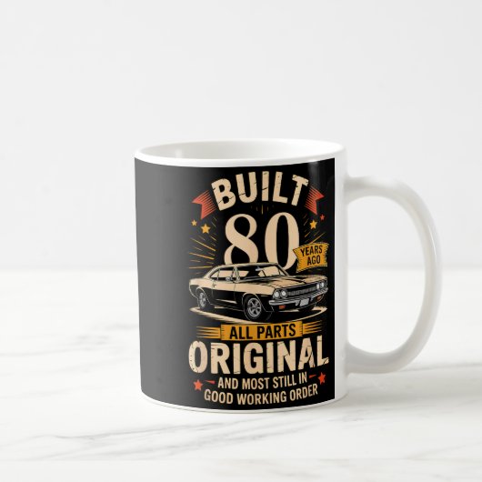 80年前製造 - 面白い80歳の誕生日プレゼント コーヒーマグカップ (右)