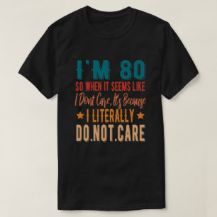 80文字通り気にDo Not 1941年80誕生日 Tシャツ