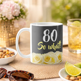 80歳おめでとう 面白い黄色いバラの花 80歳の誕生日 コーヒーマグカップ