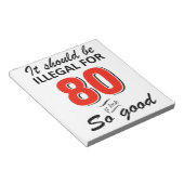 80歳おもしろいの誕生日デザイン ノートパッド (アングル)