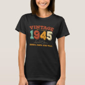 80歳おもしろい1945年ヴィンテージ80番目の誕生日ギフト Tシャツ (正面)