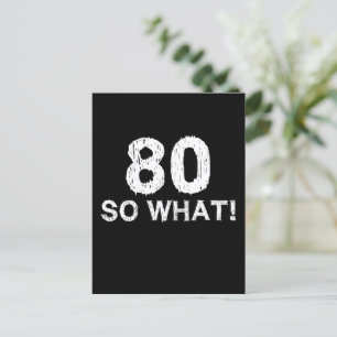 80歳だって何? 80歳の誕生日 面白い ポストカード