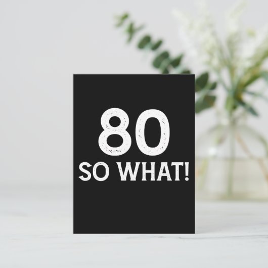 80歳だって? - 面白い80歳の誕生日 ポストカード (スタンド正面)