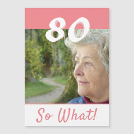 80歳でも大したことないよ 80歳の誕生日マグネットカード
