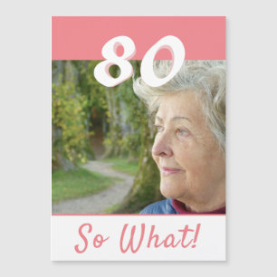 80歳でも大したことないよ 80歳の誕生日マグネットカード