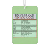 80歳の古いメールや文字を打つコードおもしろい誕生日 カーエアーフレッシュナー (裏面)