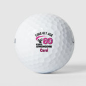 80歳の同僚へのギフト - 年齢を忘れようピンク80 ゴルフボール (正面)