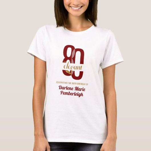 80歳の誕生日おめでとう エレガント ルビーレッド ゴールド Tシャツ (正面)