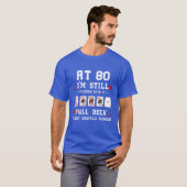 80歳の誕生日おもしろギフト 80代男性向けグリーティングカード Tシャツ (正面フル)