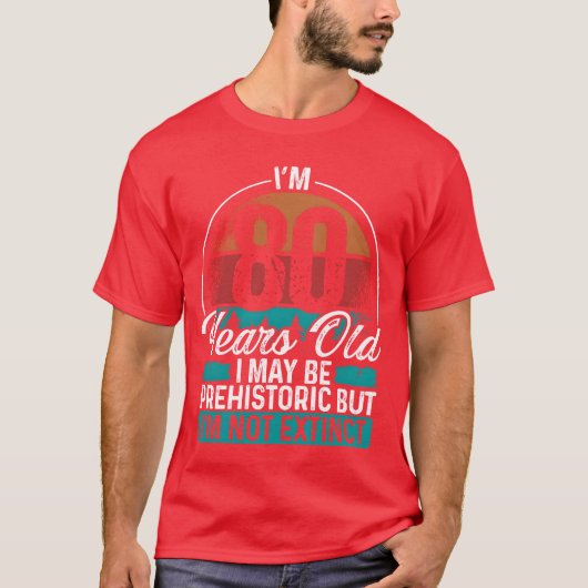 80歳の誕生日アイデア 男性 誕生日 80歳 おもしろい ヴィンテージ Tシャツ (正面)