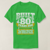 80歳の誕生日ギフトアイディア80年前に建てられた Tシャツ (デザイン正面)