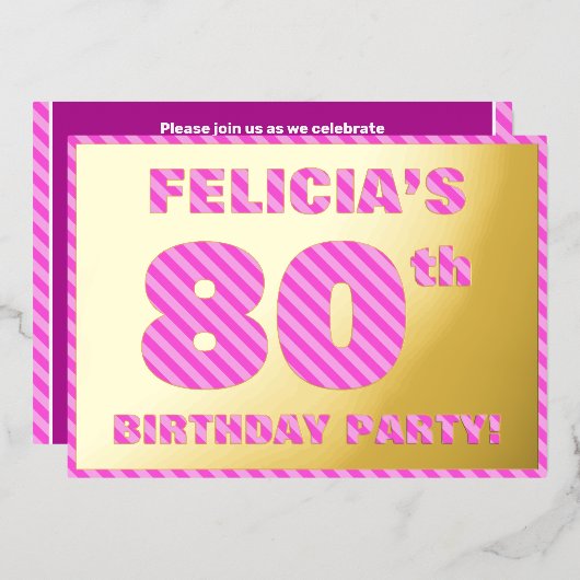 80歳の誕生日パーティー - 派手で楽しいピンクのストライプ #80 箔招待状 (正面/裏面)