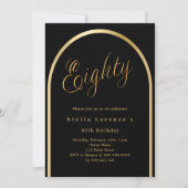 80歳の誕生日ブラック金ゴールドのアーチスクリプエレガントト 招待状 (正面)