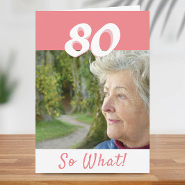80歳の誕生日 面白い ポジティブ ピンク フォト 誕生日 カード