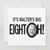 80歳の誕生日EIGHT OH!フォトモノ白黒 招待状 (正面)