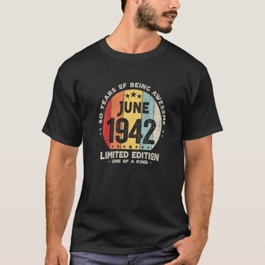 80歳1942年6月80誕生日2 Tシャツ (正面)