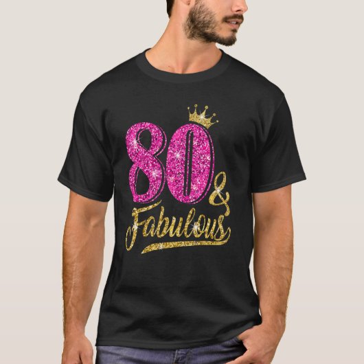 80歳80歳と素晴らしい80誕生日ピンククロ Tシャツ (正面)