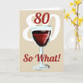 80歳 なんてこと! モチベーションが上がる 赤ワイン 80歳の誕生日 カード (黄色い花)