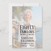 80歳 誕生日おめでとう Eighty and Fabulous 写真 招待状 (正面)