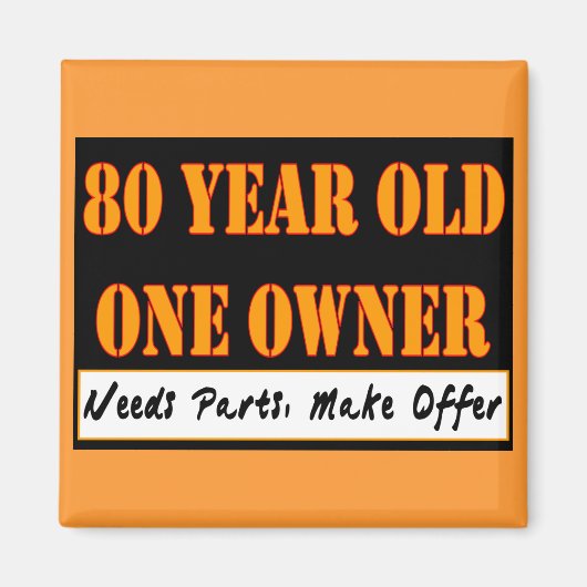 80歳、1人の所有者 – パーツの必要性、提供を行う マグネット (正面)