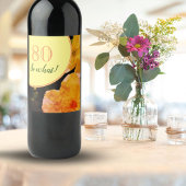80番目の誕生日おもしろいとやる気を起こさせるバラ ワインラベル