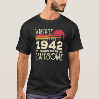 80番目の誕生日ヴィンテージ1942 80年の素晴らしさ Tシャツ