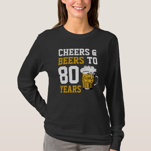 80番目の誕生日応援とビールから80年 Tシャツ (正面)