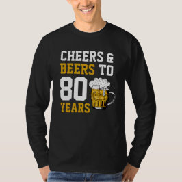 80番目の誕生日応援とビールから80年 Tシャツ