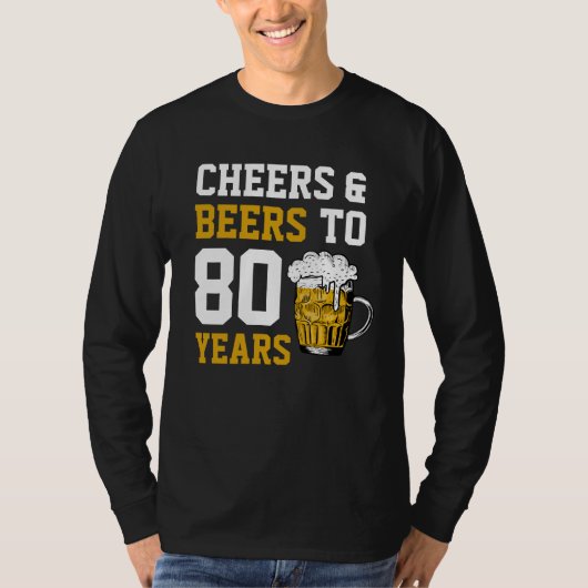 80番目の誕生日応援とビールから80年 Tシャツ (正面)