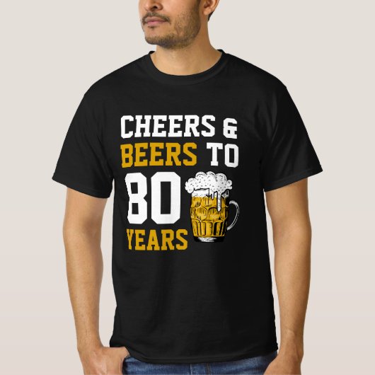 80番目の誕生日応援とビールから80年 Tシャツ (正面)