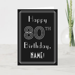 80番目の誕生日:アールデコスタイル# 80および名前をカスタムする カード