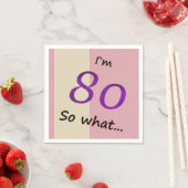 80誕生日おもしろい80だから何だやる気を起こさせる スタンダードカクテルナプキン (インサイチュ)