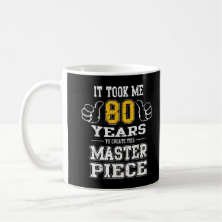 80誕生日このMを作るのに80年かかった コーヒーマグカップ