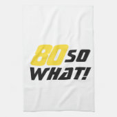 80誕生日やる気を起こさせるおもしろい前向きモダン キッチンタオル (縦)