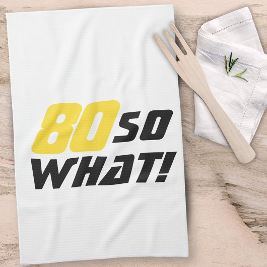 80誕生日やる気を起こさせるおもしろい前向きモダン キッチンタオル