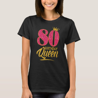 80誕生日クイーン80歳ガールクラウンピンク Tシャツ