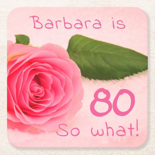 80誕生日ピンクローズ名感動的 スクエアペーパーコースター (正面)